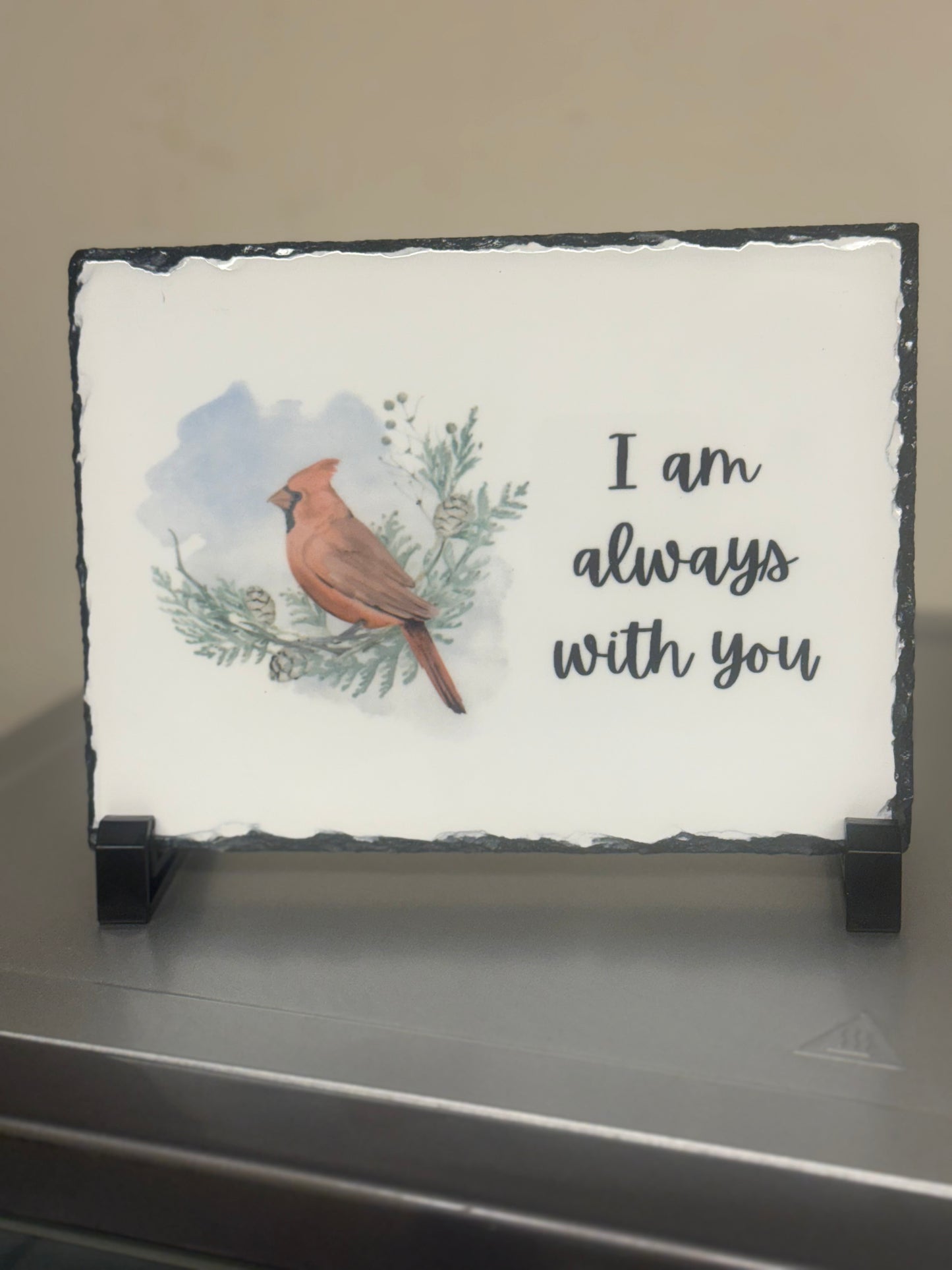 Always With You Cardinal Slate