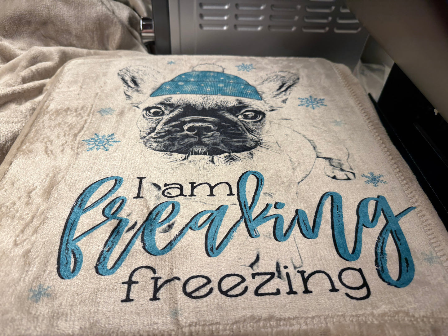Freaking Freezing Frenchie Blanket