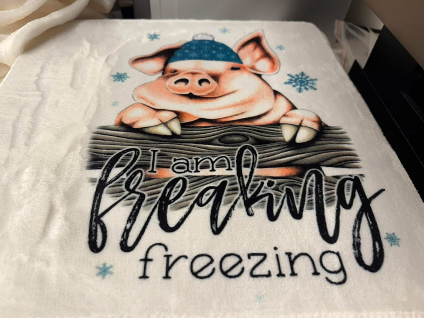 Freaking Freezing Pig Blanket