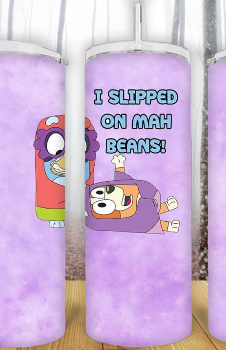 20oz Slipped on My Beans Tumbler