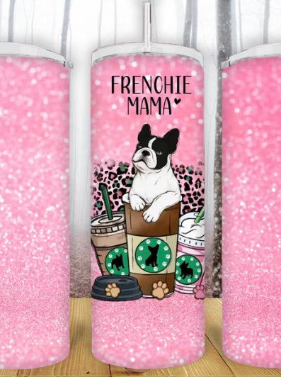 20oz Frenchie Mama Coffee Tumbler