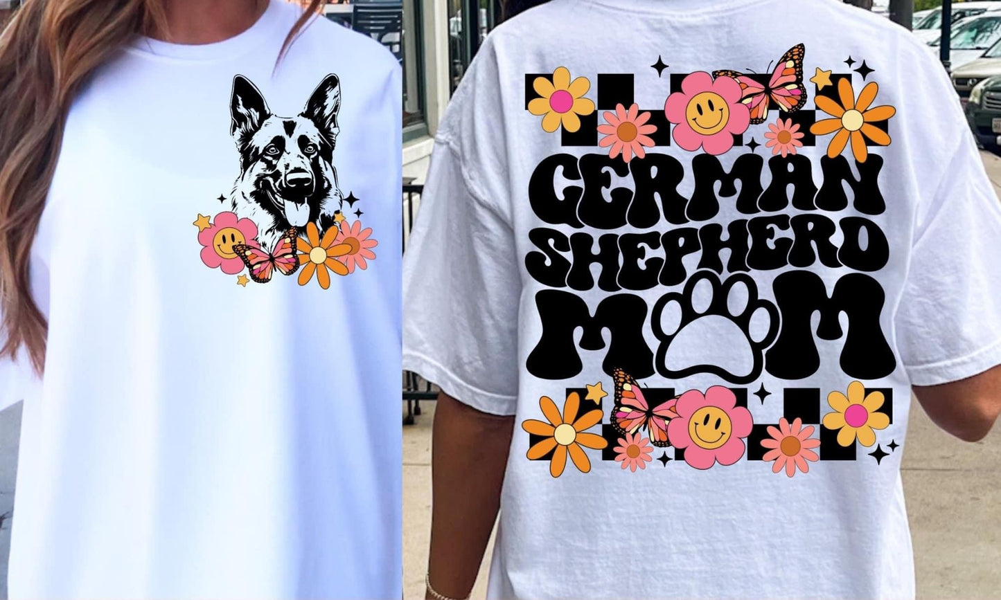 German Shepherd Mom Tee (front and back design)