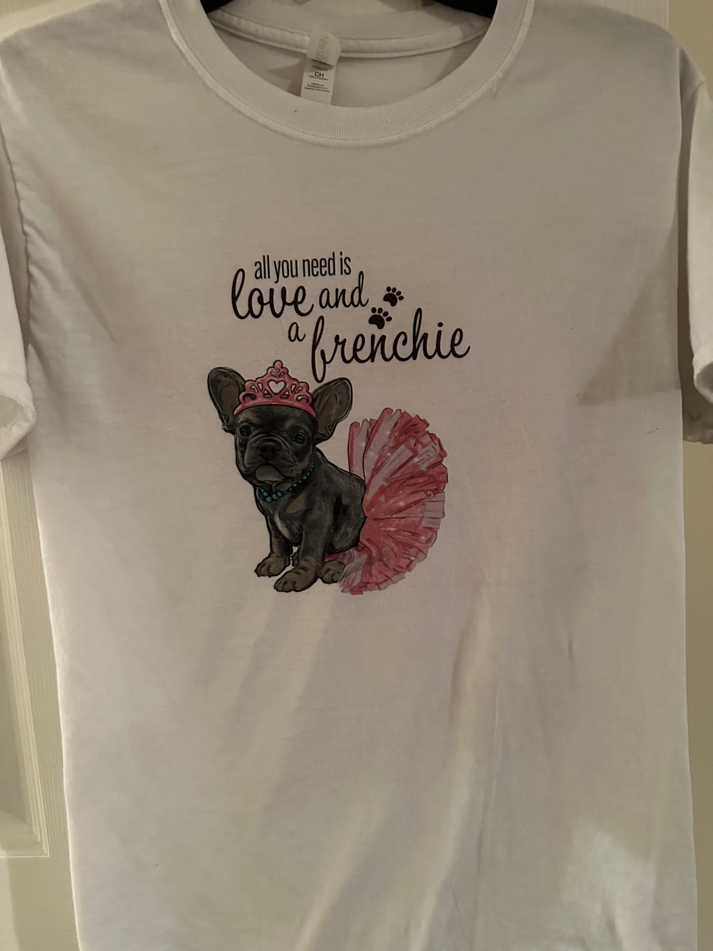 All You Need is Love & a Frenchie Tee