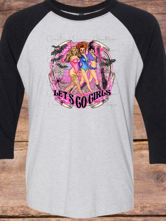 Let’s Go Girls Raglan Tee