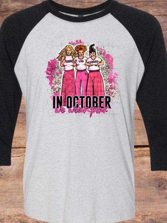 October We Wear Pink Raglan Tee