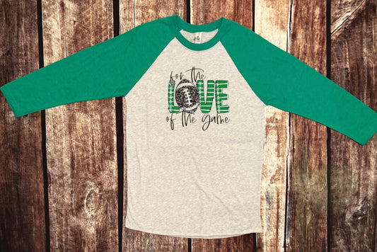 For the Love of the Game Raglan Tee