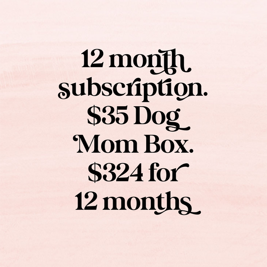 12 Dog Mom Subscription Box