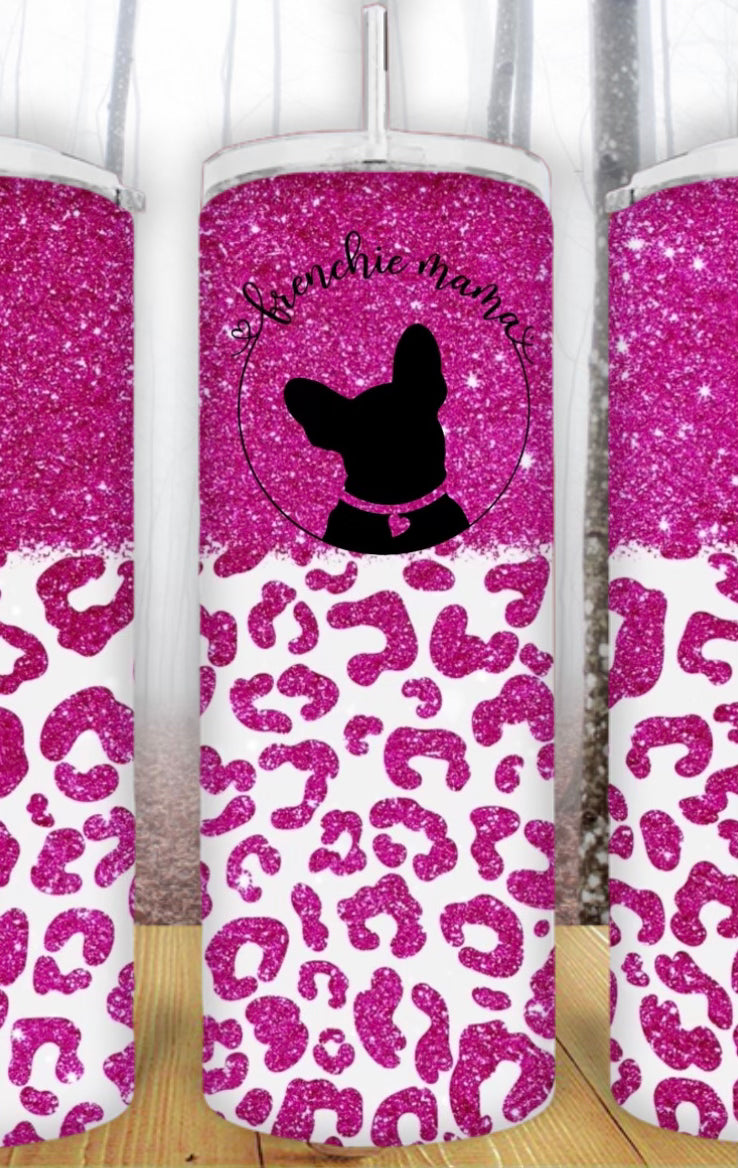 20oz Pink Glitter Frenchie Mama Tumbler