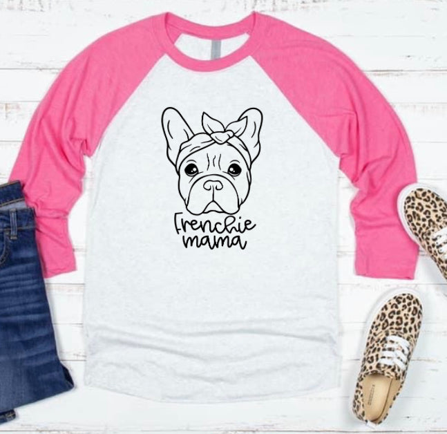 Frenchie Mama Raglan Tee