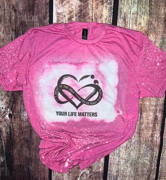 Your Life Matters Tee