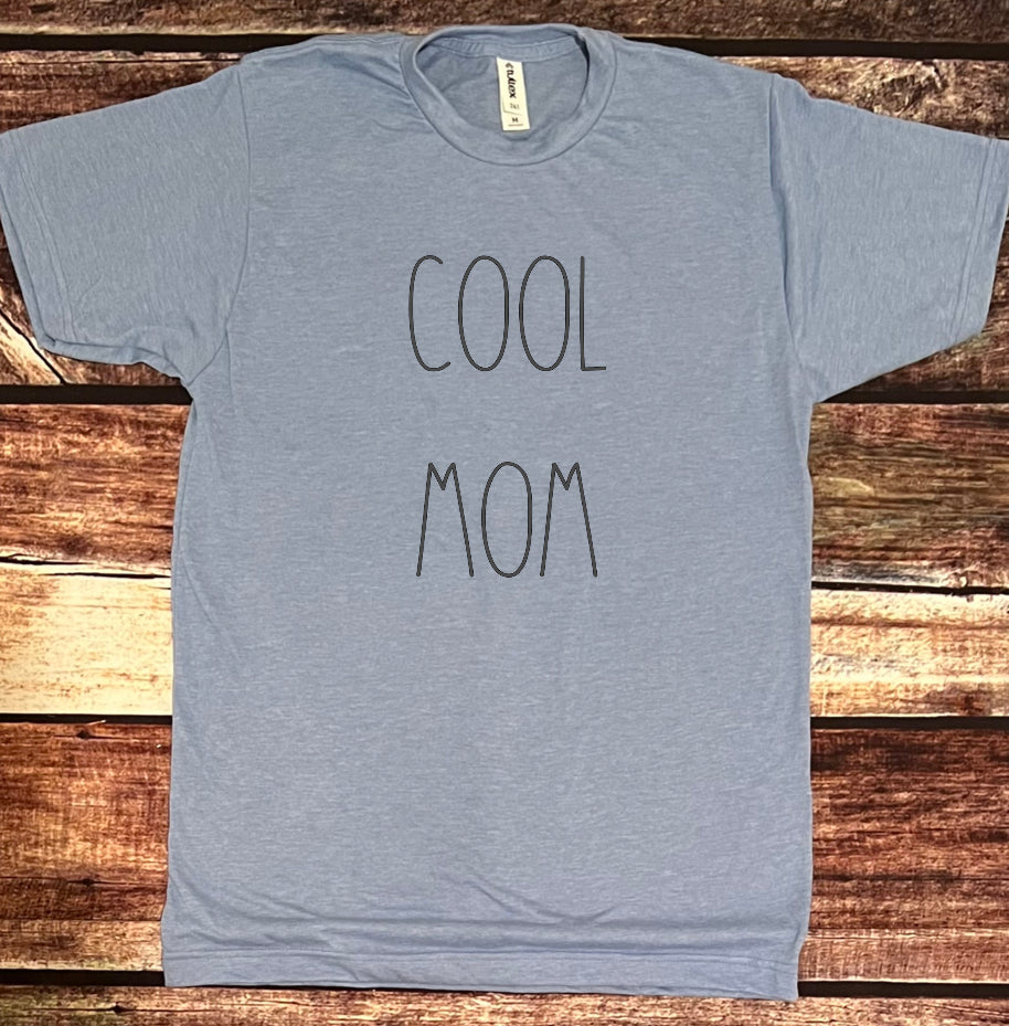 Cool Mom Tee