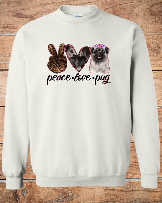 Peace Love Pug Crewneck