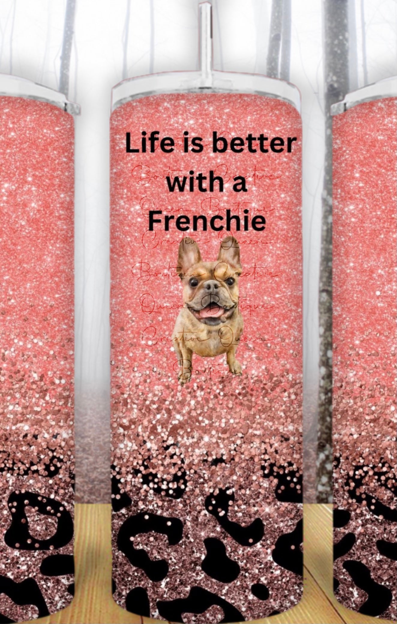 20oz Life is Better with a Frenchie Tumbler