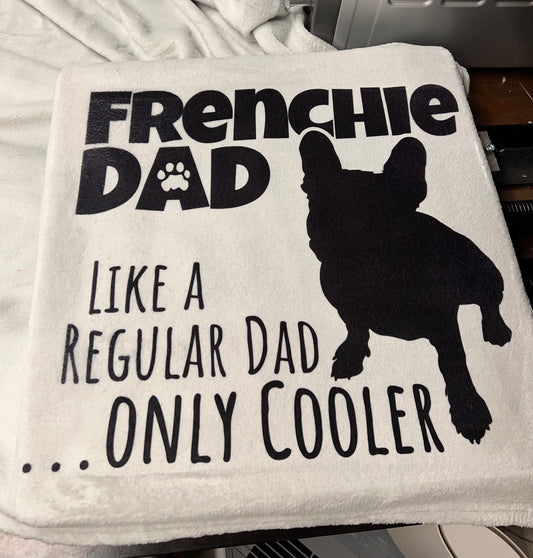 Frenchie Dad Blanket