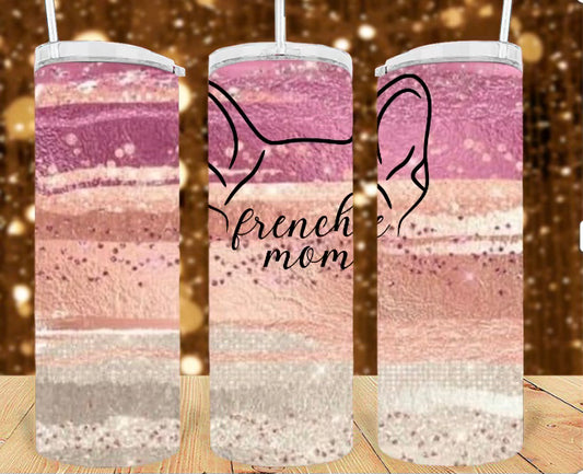 20oz Frenchie Mom Tumbler