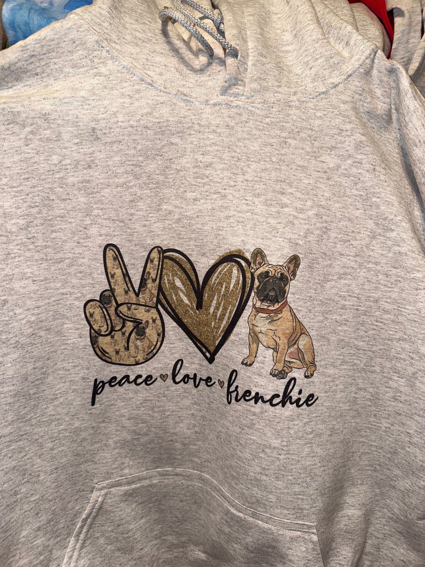 Peace Love Frenchie Hoodie