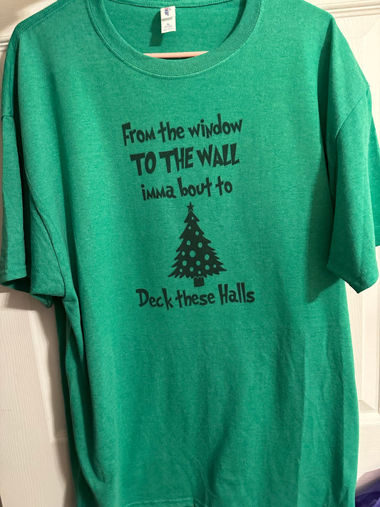 Deck These Halls Funny Tee