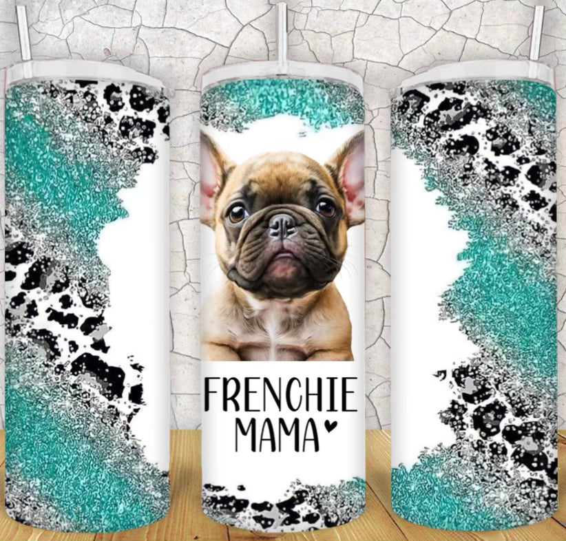 20oz Teal Silver Frenchie Mama Tumbler