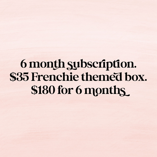 6 Frenchie Themed Subscription Box