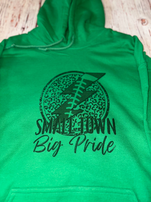 Small Town Big Pride Hoodie