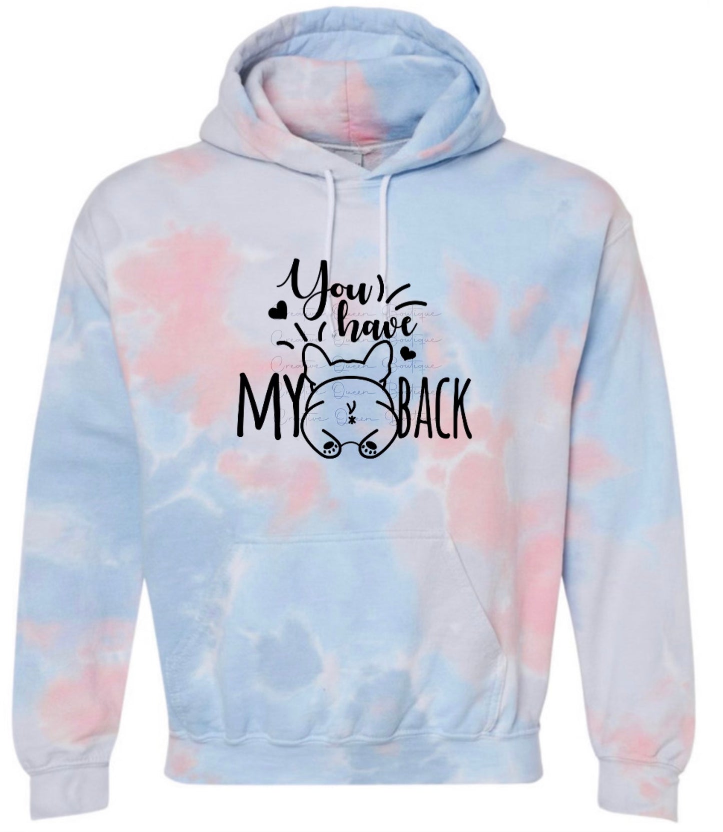 You Have My Back Frenchie Tie Dye Hoodie