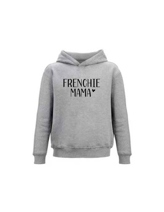 Frenchie Mama Hoodie