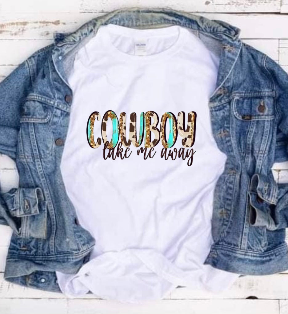 Cowboy Take Me Away Tee