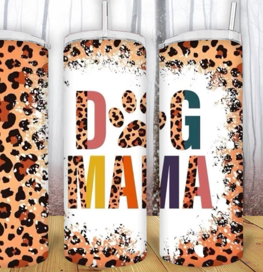 20oz Dog mama Tumbler