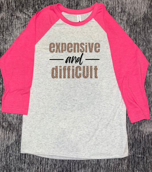 Expensive And Difficult Raglan Tee