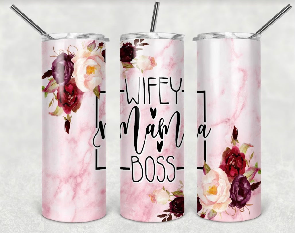 20oz Wifey Mama Boss Tumbler