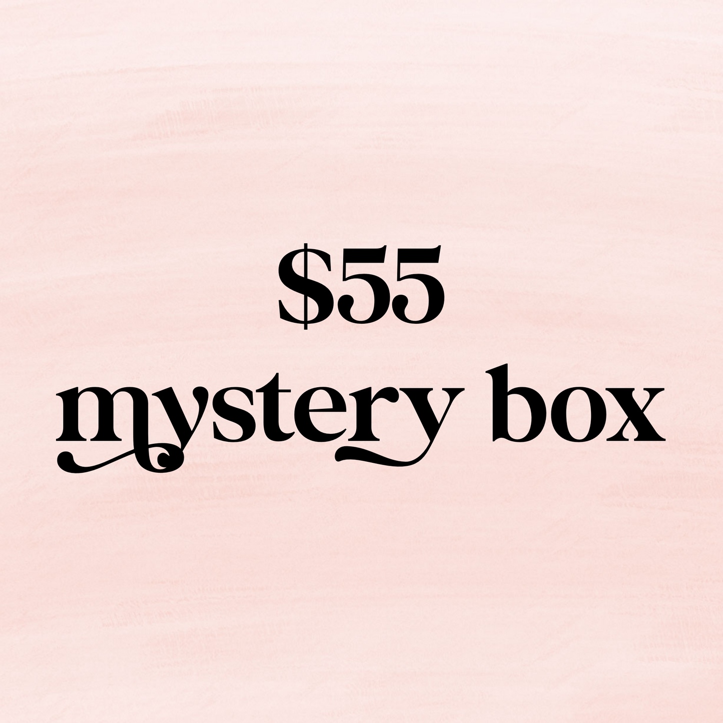 $55 Mystery Box