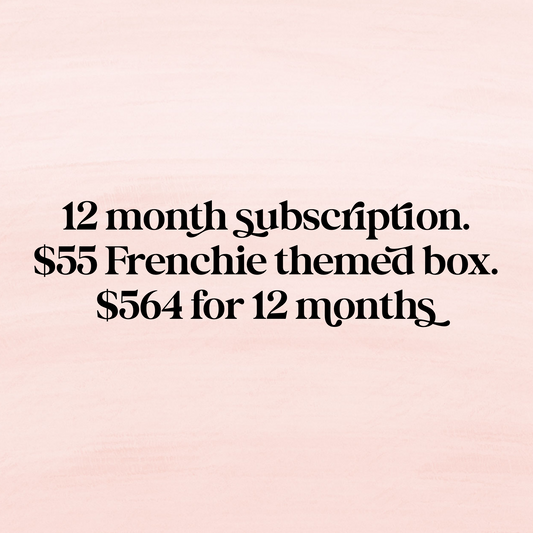 12 Frenchie Themed Subscription Box