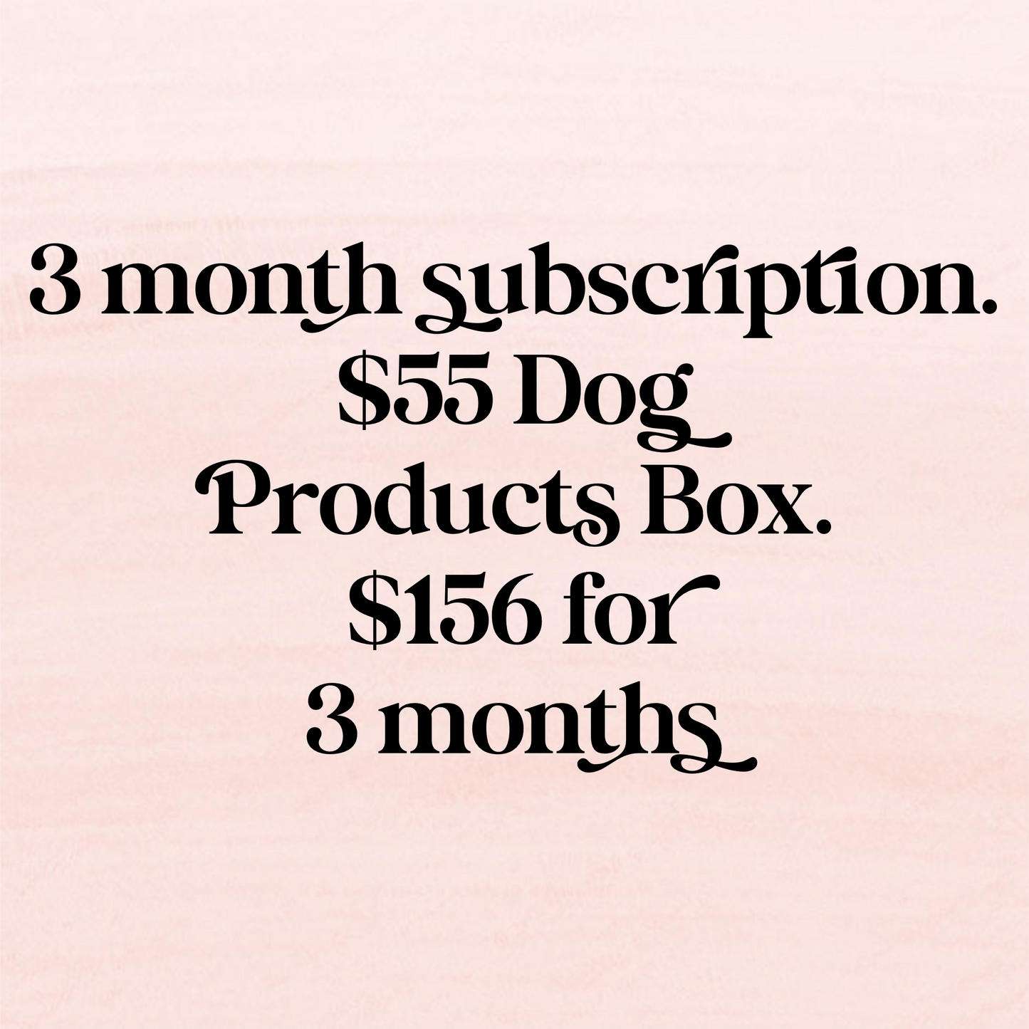 Dog Product Subscription Box 3